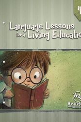 Cover Art for 9781683441380, Language Lessons for a Living Education 4 by Kristen Pratt