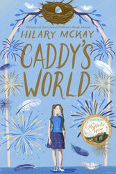 Cover Art for 9781529033250, Caddys World by Hilary McKay