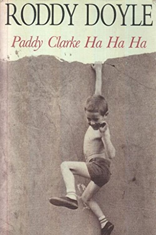 Cover Art for 9780749397968, Paddy Clarke Ha Ha Ha by Roddy Doyle