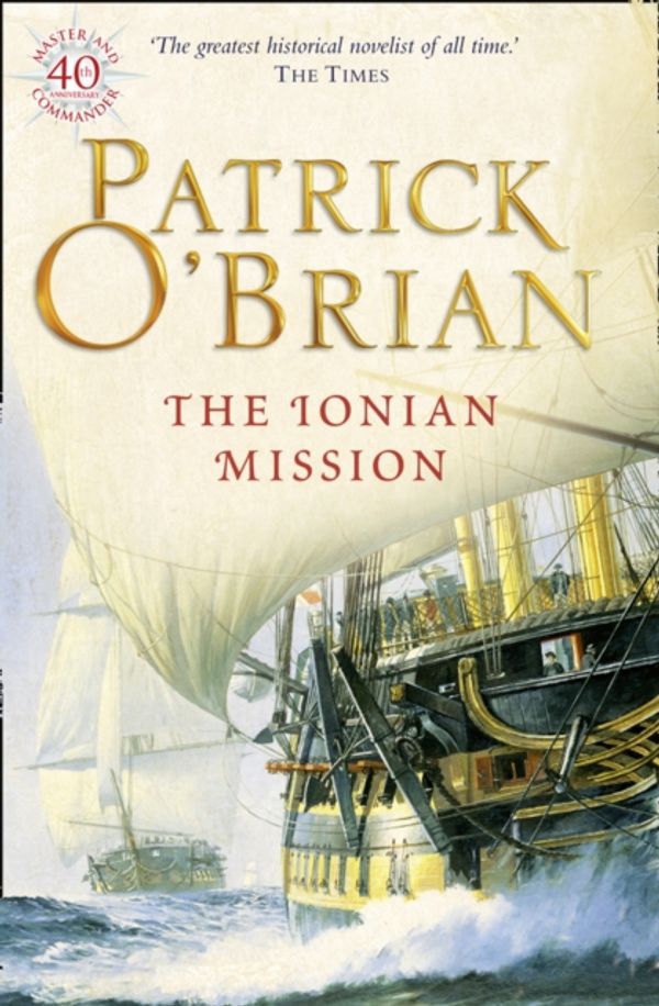 Cover Art for 9780006499220, The Ionian Mission by Patrick O'Brian