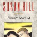 Cover Art for 9780879238308, Strange Meeting by Susan Hill