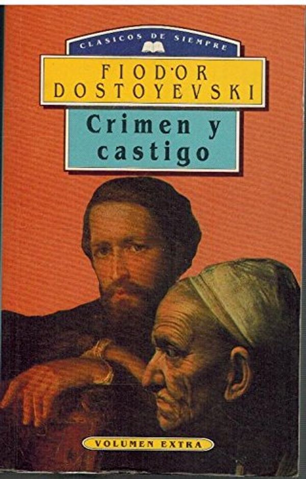 Cover Art for 9788449500671, Crimen y Castigo by Fyodor M. Dostoevsky