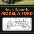 Cover Art for 9781626549418, How to Restore the Model a Ford by Leslie R. Henry