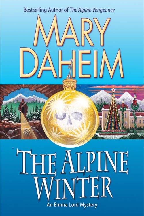 Cover Art for 9780345502599, The Alpine Winter by Mary Daheim