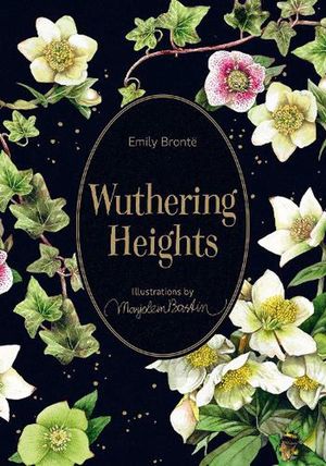 Cover Art for 9781524861735, Wuthering Heights: Illustrations by Marjolein Bastin by Brontë, Emily
