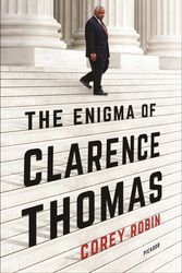 Cover Art for 9781627793834, The Enigma of Clarence Thomas by Corey Robin