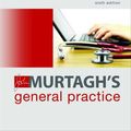 Cover Art for 9781743760031, Murtagh's General Practice by John Murtagh