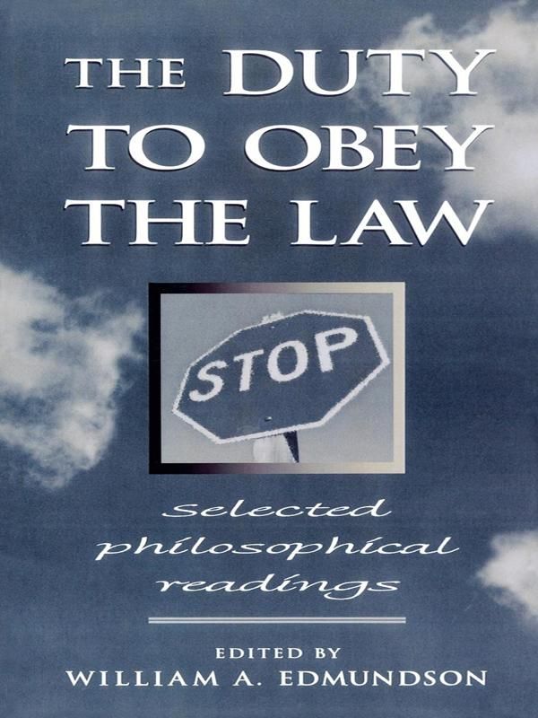 Cover Art for 9780742577510, The Duty to Obey the Law by William A. Edmundson
