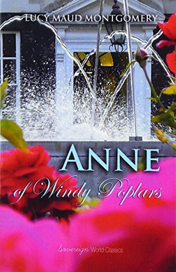 Cover Art for 9781909438606, Anne of Windy Poplars by L. M. Montgomery