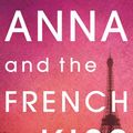 Cover Art for 9781101445495, Anna and the French Kiss by Stephanie Perkins