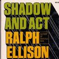 Cover Art for 9780394717166, Shadow and Act by Ralph Ellison
