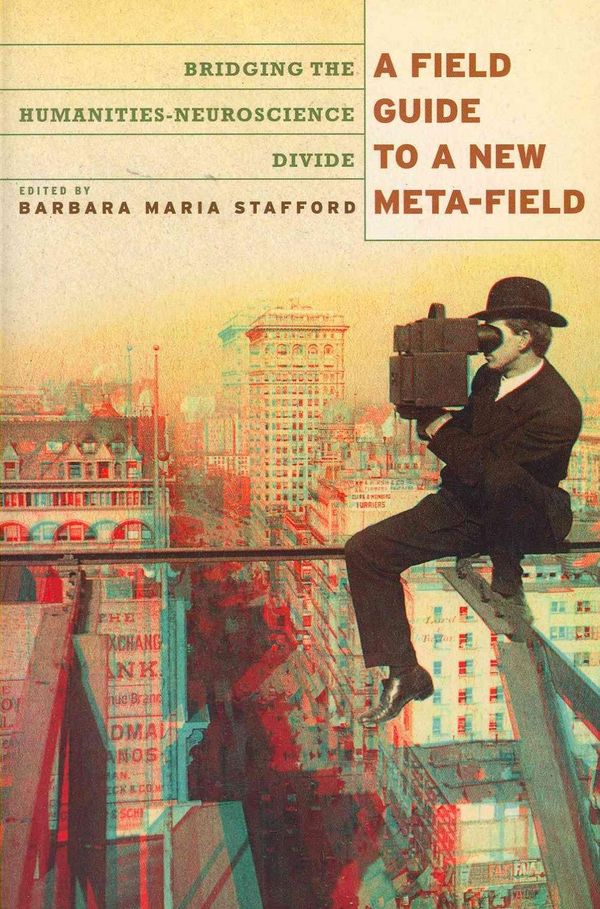 Cover Art for 9780226770550, A Field Guide to a New Meta-field by Barbara Maria Stafford