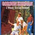 Cover Art for 9780590330466, I Want to Go Home! by Gordon Korman