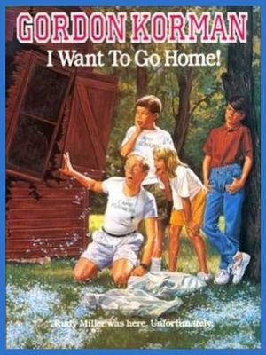 Cover Art for 9780590330466, I Want to Go Home! by Gordon Korman