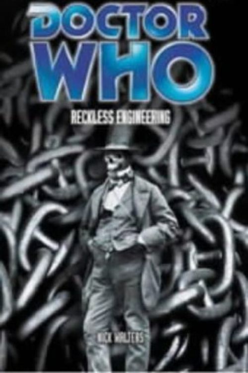 Cover Art for 9780563486039, Doctor Who: Reckless Engineering by Nick Walters