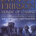 Cover Art for 9780553813135, House Of Chains: Malazan Book Of The Fallen 4 by Steven Erikson