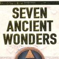 Cover Art for 8601417073643, Seven Ancient Wonders (Jack West Junior 1): Written by Matthew Reilly, 2006 Edition, (New edition) Publisher: Pan [Paperback] by Matthew Reilly