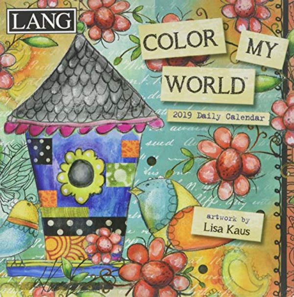 Cover Art for 9781469404578, Color My World 2019 Calendar by Inc. Lang Companies
