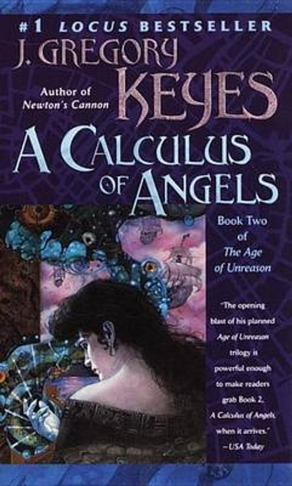 Cover Art for 9780345406088, A Calculus of Angels by J. Gregory Keyes