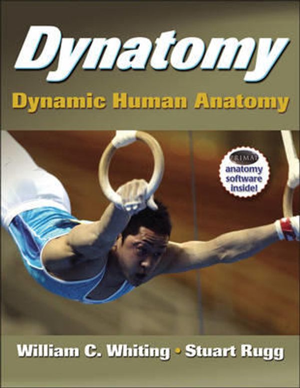 Cover Art for 9781450437172, Dynatomy by William C. Whiting