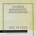 Cover Art for 9789754589030, Suç Ve Ceza (ciltli) by Fyodor Mihailovic Dostoyevski