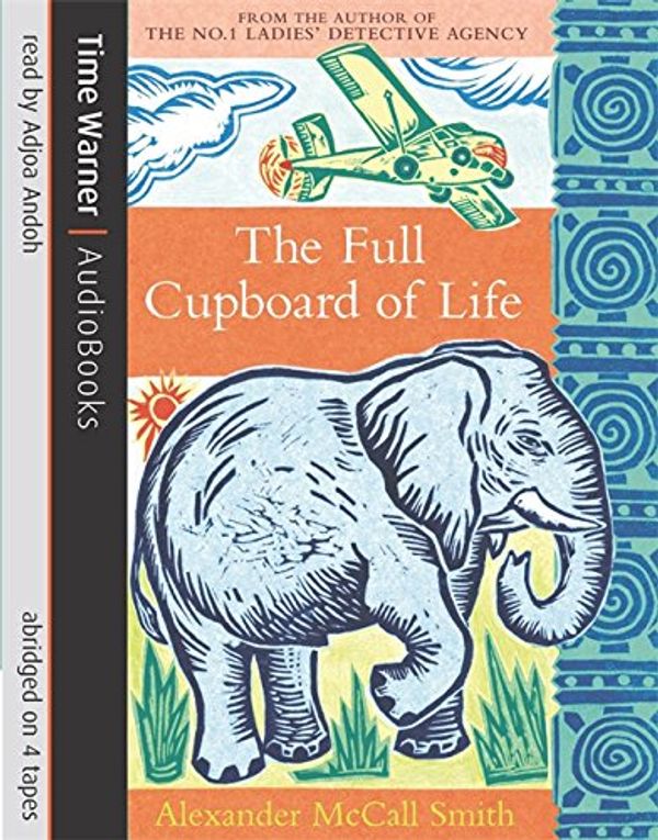 Cover Art for 9781405500104, The Full Cupboard of Life by Alexander McCall Smith