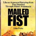 Cover Art for 9780583124911, Mailed Fist by John Foley