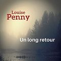 Cover Art for 9782490138685, Un long retour by Louise Penny