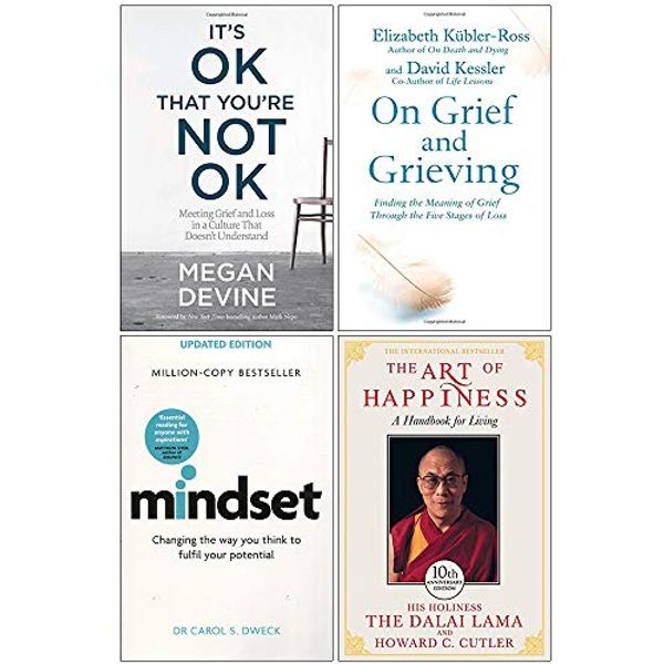 Cover Art for 9789123898664, It's Ok That You're Not Ok, On Grief And Grieving, Mindset Carol Dweck, The Art of Happiness 10th Anniversary 4 Books Collection Set by Megan Devine, Kubler-Ross David Kessler, Elisabeth, Dr. Carol Dweck, His Holiness the Dalai Lama, Howard C. Cutler