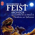Cover Art for 9782290320365, Les Chroniques de Krondor, tome 4 : Ténèbres sur Sethanon by Raymond Elias Feist