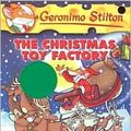 Cover Art for B0050VGGIY, The Christmas Toy Factory (Geronimo Stilton Series #27) by Geronimo Stilton by Geronimo Stilton