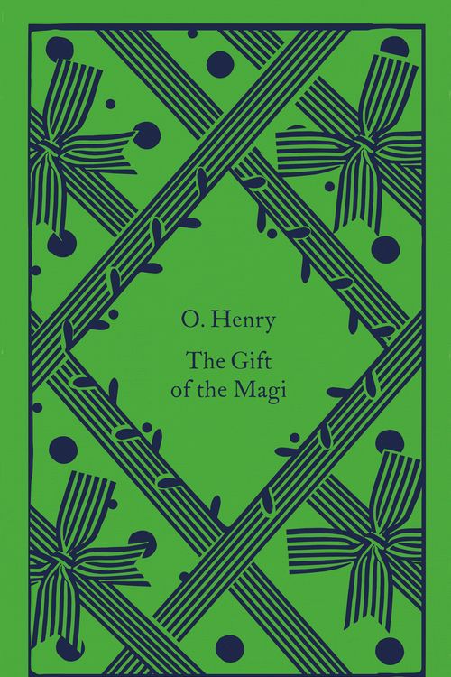 Cover Art for 9780241597019, The Gift of the Magi (Little Clothbound Classics) by Henry, O.