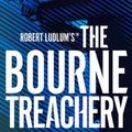 Cover Art for 9781789546576, Bourne Treachery by Brian Freeman, Robert Ludlum