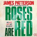 Cover Art for 9780755380923, Roses are Red by James Patterson