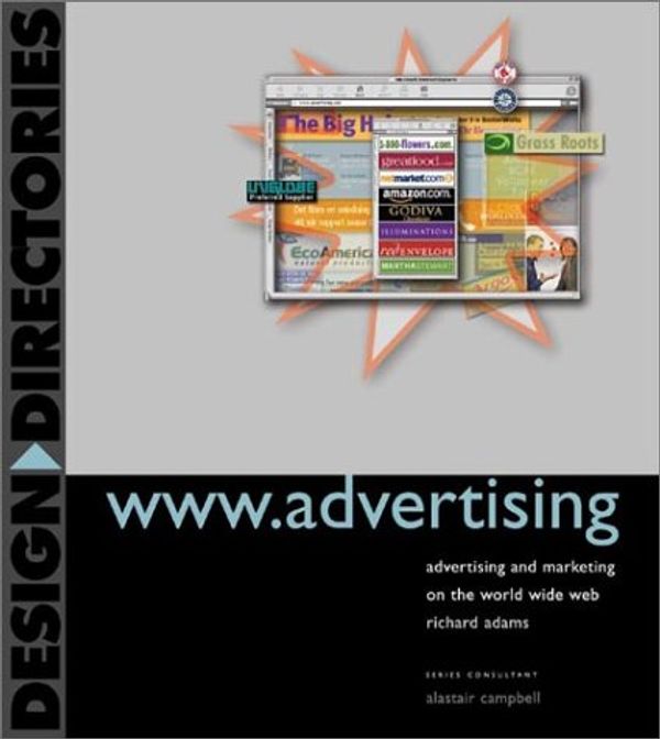 Cover Art for 9780823058617, WWW Advertising Advertising & Marketing on the Web by Richard Adams