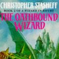 Cover Art for 9780099556916, The Oathbound Wizard by Christopher Stasheff