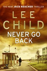 Cover Art for 9780593065754, Never Go Back: (Jack Reacher 18) by Lee Child