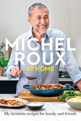 Cover Art for 9781399610650, Michel Roux at Home by Jr., Michel Roux