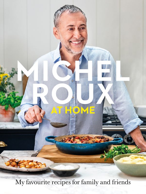 Cover Art for 9781399610650, Michel Roux at Home by Jr., Michel Roux