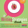 Cover Art for 9780325078229, The Writing Strategies Book: Your Everything Guide to Developing Skilled Writers by Jennifer Serravallo