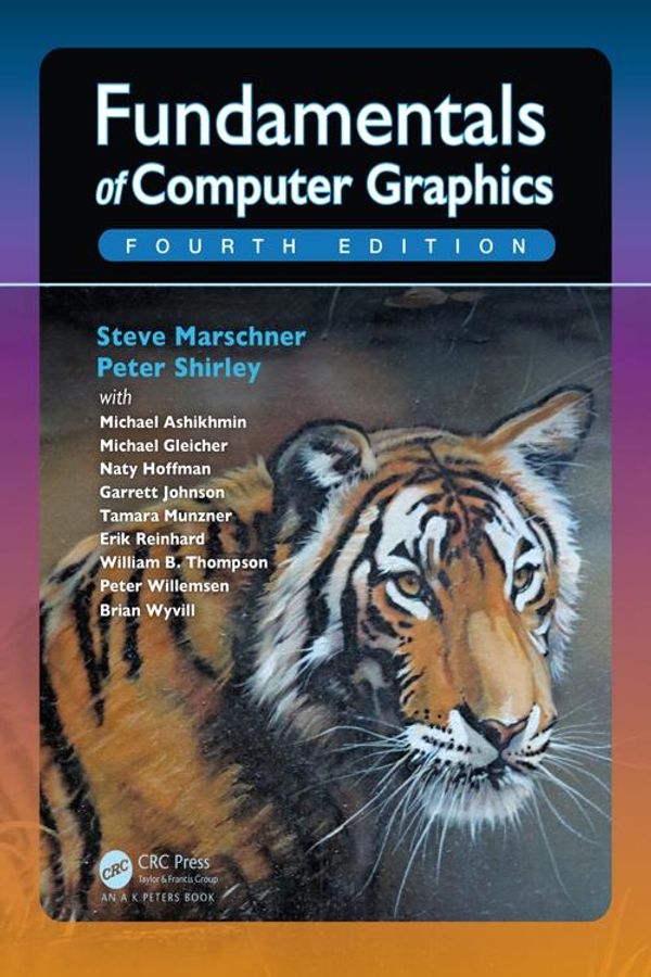 Cover Art for 9781315360201, Fundamentals of Computer Graphics by Steve Marschner, Peter Shirley