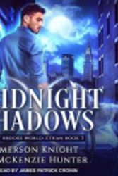 Cover Art for 9798200673384, Midnight Shadows [Audio] by James Patrick Cronin, McKenzie Hunter, Emerson Knight