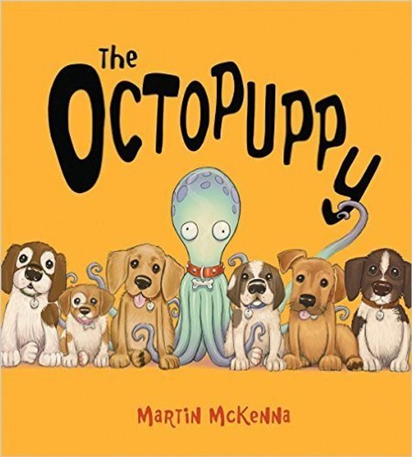 Cover Art for 9780545948647, The Octopuppy by Martin McKenna