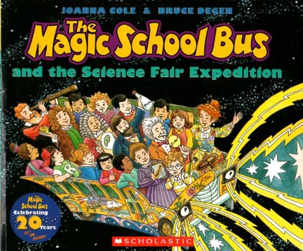 Cover Art for 9780545056441, Magic School Bus and the Science Fair Expedition by Joanna Cole