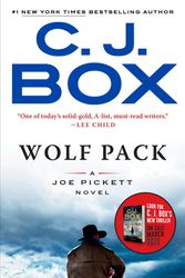 Cover Art for 9780525538219, Wolf Pack (Joe Pickett Novel) by C. J. Box