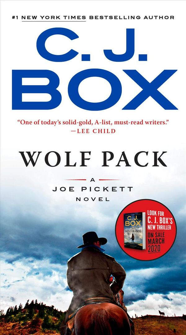 Cover Art for 9780525538219, Wolf Pack (Joe Pickett Novel) by C. J. Box