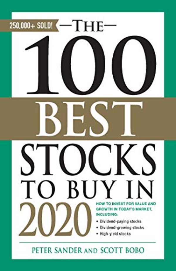 Cover Art for B07QQV52YD, The 100 Best Stocks to Buy in 2020 by Scott Bobo