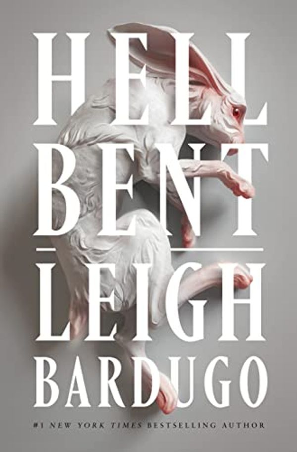 Cover Art for B0BJW7L6FM, Hell Bent by Leigh Bardugo