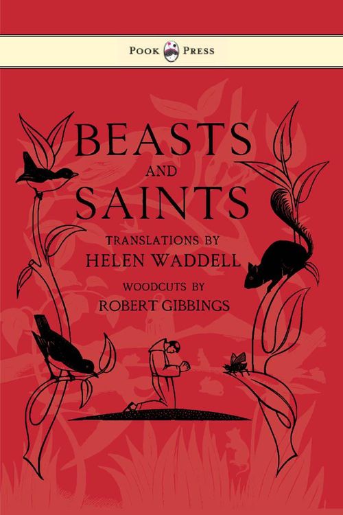 Cover Art for 9781446548363, Beasts And Saints by Helen Waddell