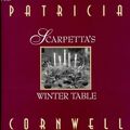 Cover Art for 9780941711425, Scarpetta's Winter Table by Patricia Daniels Cornwell